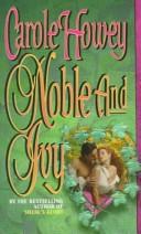 Cover of: Noble and Ivy by Carole Howey