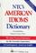 Cover of: Ntc's American Idiom Dictionary (National Textbook Language Dictionaries)