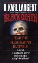 Cover of: Black Death by R. Karl Largent
