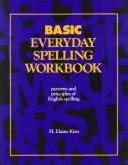 Cover of: Basic Everyday Spelling Workbook