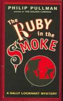 Cover of: The Ruby in the Smoke by Philip Pullman