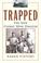 Cover of: Trapped