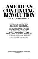Cover of: America's continuing revolution: an act of conservation