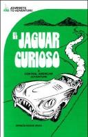 El Jaguar curioso by Hernán Navas Rivas