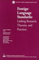 Cover of: Foreign Language Standards: Linking Research, Theories, and Practices (Actfl Foreign Language Education Series)