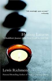 Cover of: Healing Lazarus by Lewis Richmond