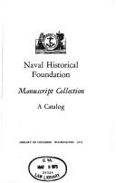 Cover of: Naval Historical Foundation manuscript collection by Library of Congress