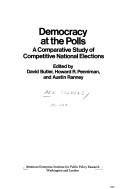 Cover of: Democracy at the polls by edited by David Butler, Howard R. Penniman, and Austin Ranney.