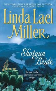 Cover of: Shotgun bride by Linda Lael Miller.