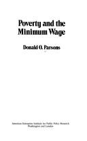 Cover of: Poverty and the Minimum Wage (American Enterprise Institute studies in economic policy)