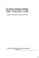 Cover of: Eurocommunism: the Italian case