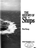 Cover of: History of Ships by Peter Kemp - undifferentiated
