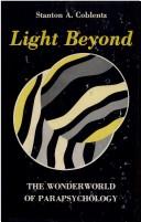 Cover of: The Light Beyond: The Wonderful World of Parapsychology