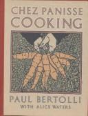 Cover of: Chez Panisse Cooking