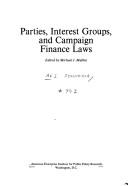 Cover of: Parties, interest groups, and campaign finance laws