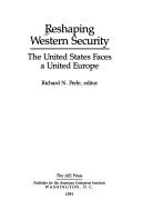 Cover of: Reshaping Western security by 