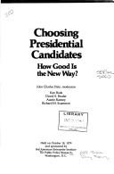 Cover of: Choosing Presidential Candidates (AEI forum)