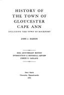 Cover of: History of the town of Gloucester, Cape Ann, including the town of Rockport.