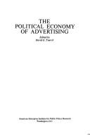 Cover of: The Political economy of advertising