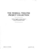 The Federal Theatre Project Collection by Library of Congress. Manuscript Division