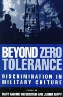 Cover of: Beyond zero tolerance: discrimination in military culture