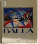 Cover of: Balla by Maurizio Fagiolo Dell'Arco, Maurizio Fagiolo Dell'Arco