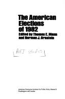 Cover of: The American elections of 1982