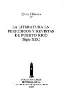 Cover of: La Literatura En Periodicos y Revistas de Puerto Rico: Siglo XIX (Comunicación) (Comunicacion)