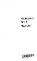 Cover of: Problemas de La Filosofia by Gomez, Luis O. Gomez