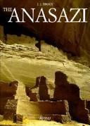 Cover of: The Anasazi: ancient Indian people of the American Southwest
