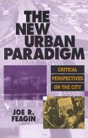 Cover of: The new urban paradigm: critical perspectives on the city