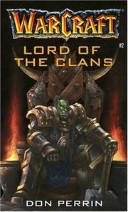 Cover of: Lord of the Clans (Warcraft, Book 2) by Christie Golden, Don Perrin