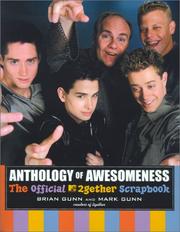 Cover of: Anthology of awesomeness: the official MTV 2gether scrapbook