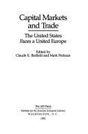 Cover of: Capital Markets and Trade: The United States Faces a United Europe (A E I Studies, 522)