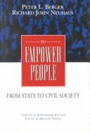Cover of: To Empower People: The Debate That Is Changing America and the World