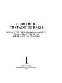 Cover of: Libro rojo--Tratado de París by 