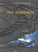 Cover of: Eric Owen Moss: buildings and projects