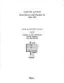 Michael Graves, buildings and projects, 1966-1981 by Graves, Michael