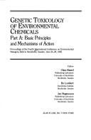Cover of: Genetic toxicology of environmental chemicals | International Conference on Environmental Mutagens (4th 1985 Stockholm, Sweden)