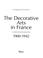 Cover of: The decorative arts in France, 1900-1942