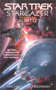 Cover of: Gauntlet: Star Trek: Stargazer Book One