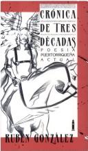 Cover of: Cronica De Tres Decadas