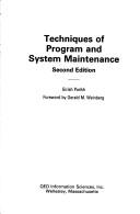 Cover of: Techniques of program and system maintenance | 