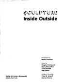 Cover of: Sculpture Inside Outside