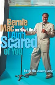 I ain't scared of you by Bernie Mac
