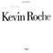 Cover of: Kevin Roche