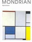 Cover of: Mondrian and the neo-plasticist utopia