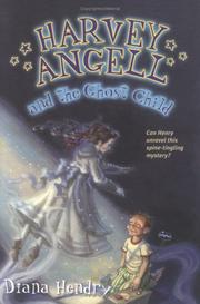 Cover of: Harvey Angell and the Ghost Child