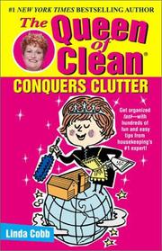 Cover of: The Queen of Clean conquers clutter by Linda Cobb