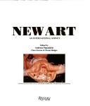 Cover of: New art--an international survey by edited by Andreas Papadakis, Clare Farrow & Nicola Hodges.